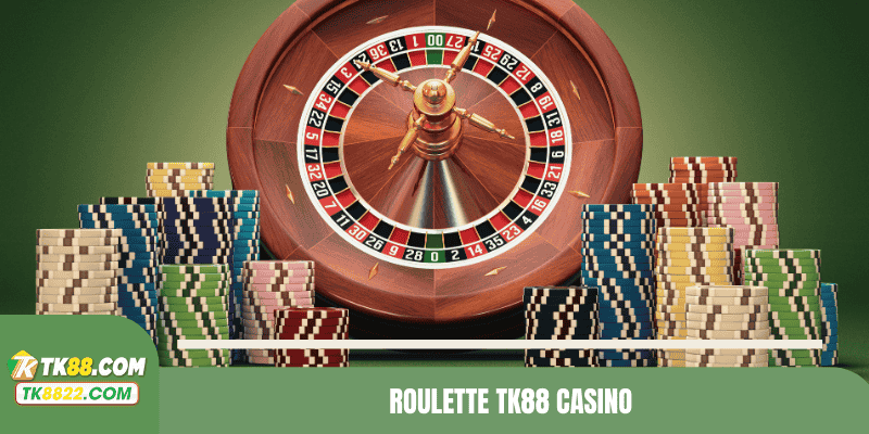 Roulette TK88 Casino