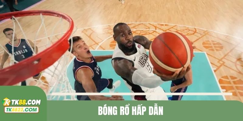 Bóng rổ tại nhà cái đa dạng kèo cược khác nhau