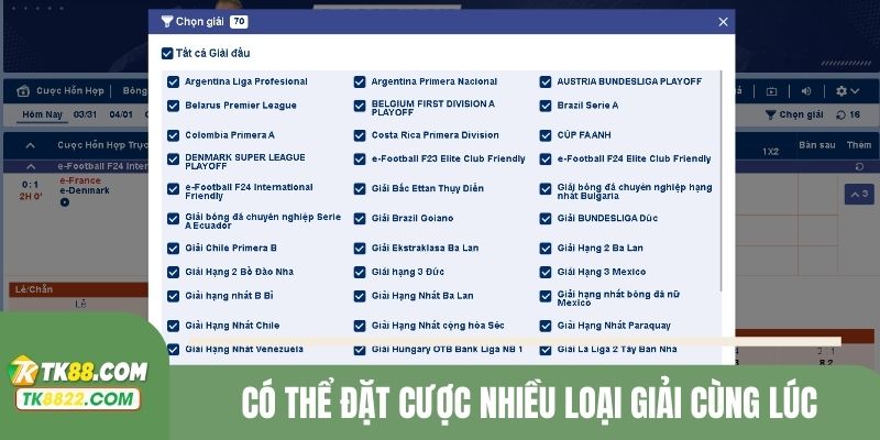 Có thể đặt cược nhiều loại giải cùng lúc