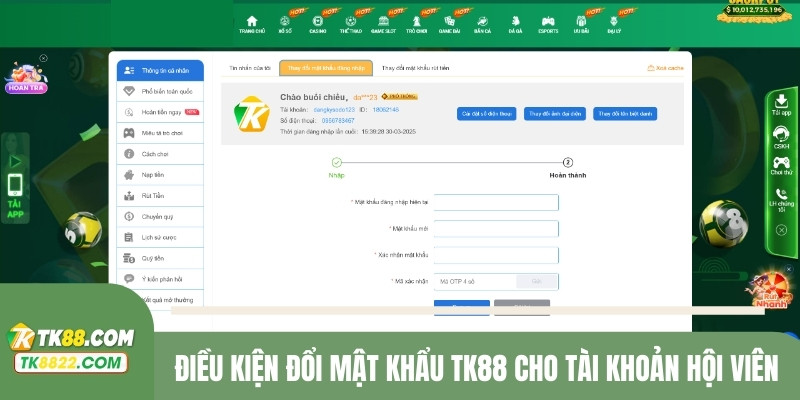 Điều kiện đổi mật khẩu TK88 cho tài khoản hội viên