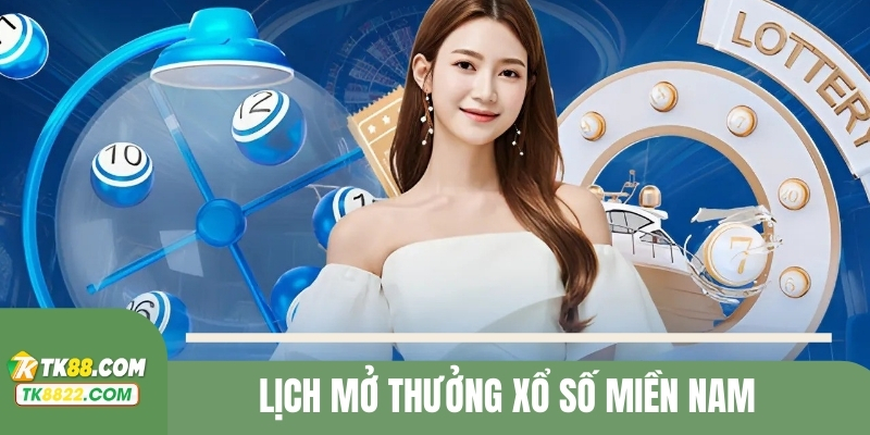 Thông tin lịch mở thưởng KQXSMN